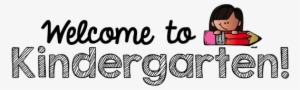 Image Result For Welcome To Kindergarten - Welcome To Kindergarten Clip Art