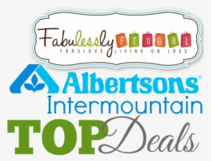 Here Are This Week's Top Deals At Albertsons Im - Safeway Albertsons