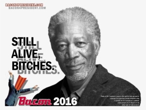 Still Alive Bitches - Morgan Freeman Poster Bw Portrait 24x36