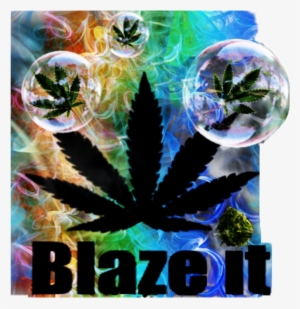 Blazeitupgirl 420 Blaze It Blaze Marijuanagirls Ganjagoddess - Art