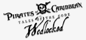 Pirates Of The Caribbean - Tales Of The Code Wedlocked 2011