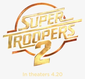 Super Troopers - Cover Super Troopers 2