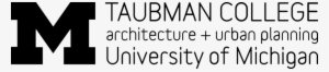 Taubmancollege Logo - University Of Michigan Taubman College Logo