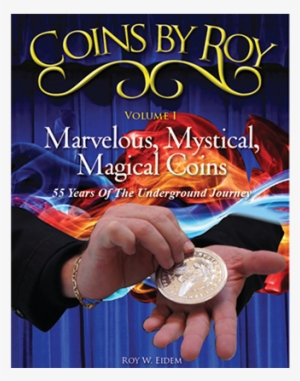 Coins By Roy Volume 1 Ebook And Video By Roy Eidem - E-book