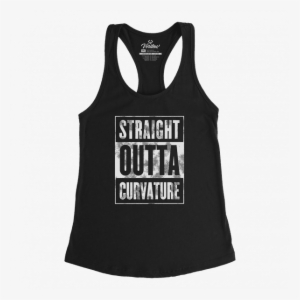 Straight Outta Curvature Racerback Tank - Top