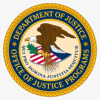 Department Of Justice, Office Of Justice Programs Seal - Department Of Justice Office Of Justice Programs