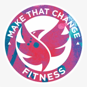 Make That Change - Fitness Tumblr Png