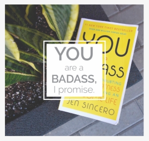 You Are A Badass, I Promise - Sincero, Jen Smart Color Art - Dual Tip Brush Pens