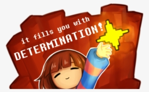 Stay Determined - Frisk Stay Determined
