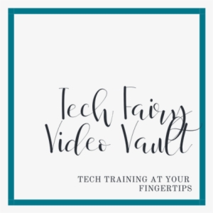Tech Fairy Video Vault - Calligraphy
