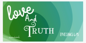 Love And Truth - Love