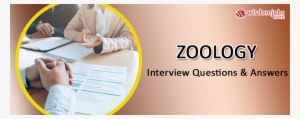 Zoology Interview Questions & Answers - Tecnicas De Seleccion De Personal