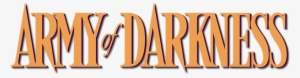 Army Of Darkness Image - Army Of Darkness Title