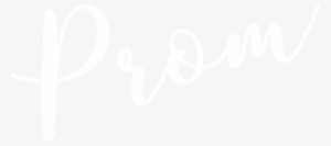 You Will Be With Our Collection Of Prom Dresses - Prom In Pretty Font