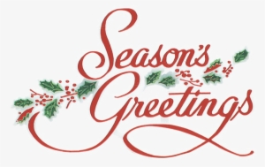 Greeting Png Transparent Picture - Compliments Of The Seasons