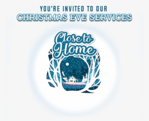 Join Us For Christmas Eve Services - Graphic Design