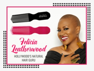 Felicia With Brush - Felicia Leatherwood Detangler Brush