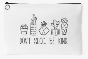 Don't Succ Be Kind Succulents Large Zip Pouch - Coin Purse