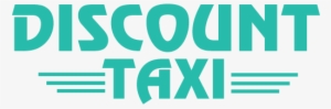 For Your Next Long Distance Or Airport Taxi Service - Discounts And Allowances