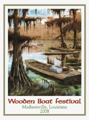 This Gives His Work A Very Broad Appeal - Madisonville Wooden Boat Festival Posters