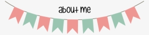 About - Me - Banner - Party Flags Png
