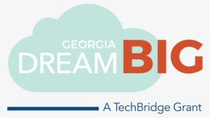 Dream Big Georgia Logo - Dream Big Georgia Techbridge