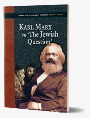 Karl Marx On "the Jewish Question" - Lohn, Preis, Profit - Lohnarbeit Und Kapital