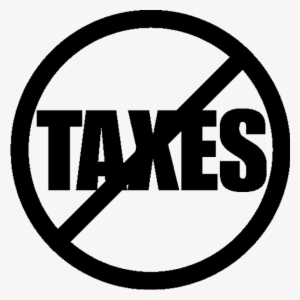 No Taxes Black - No Excuses