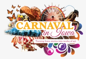Carnaval Workshops Will Turn Iowa Stories Into Massive - Colorful Abstract