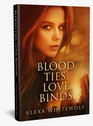 Blood Ties Love Blinds Promo Hardback - Blood Ties, Love Binds