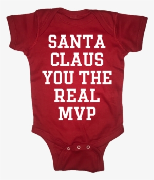 Santa Claus You The Real Mvp Jumper One Piece Cute