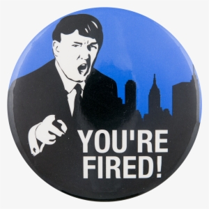 Donald Trump The Apprentice Entertainment Button Museum - Exercise