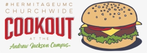 2018 Churchwide Cookout Cc Logo - Try Our Homestyle Hamburgers