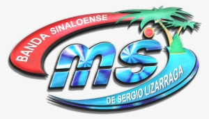 Banda Sinaloense Ms De Sergio Lizarraga - Que Bendicion