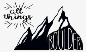 All Things Boulder - Boulder