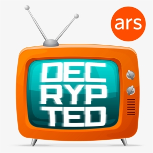 Decrypted, Ars Technica's Tv Podcast - Ars Technica