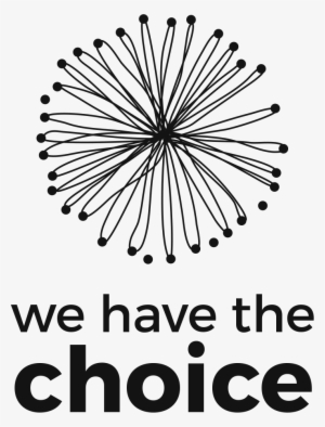 We Have The Choice Circles