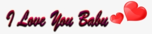I Love You Babu Red Heart Png - Heart