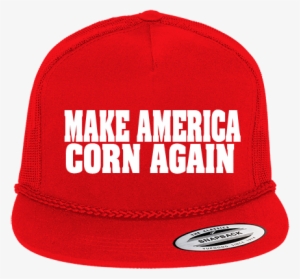 Make America Corn Again Corn Again - Make Corn Great Again Hat