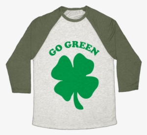 Go Green Baseball Tee - Grinch Shirts