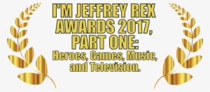5th I'm Jeffrey Rex Awards, Part One