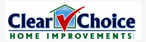 Clear Choice Home Improvement