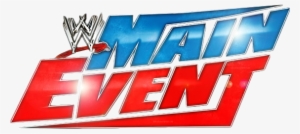 Fridays On Hulu - Wwe Main Event Png