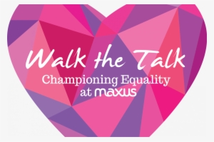About This Initiative - Maxus Walk The Talk