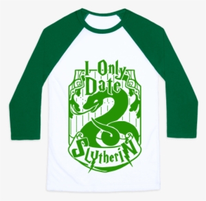 I Only Date Slytherin Baseball - Gingerbread Man I Can T Feel My Face