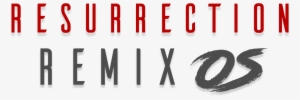 Resurrection Remix Oreo - Resurrection Remix Os