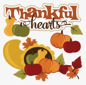 Thankful Hearts Thanksgiving File Files For Scrapbooking - Cute Cornucopia Clipart