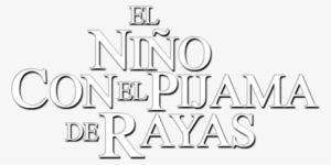 The Boy In The Striped Pajamas Image - Boy In The Striped Pyjamas Font