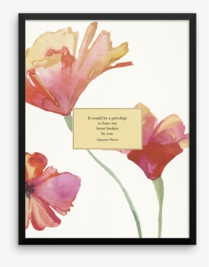 It Would Be A Privilege To Have My Heart Broken By - The Fault In Our Stars