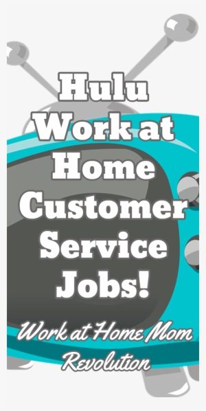Hulu Work At Home Customer Service Jobs / Work At Home